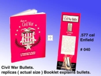 Civil War bullet .577 Cal ( Enfield )